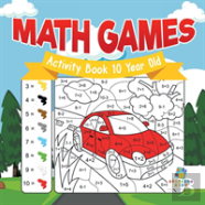 Math Games Activity Book 10 Year Old
