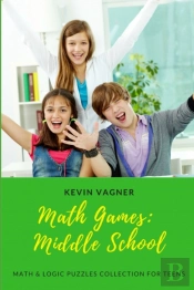 Math Games: Middle School: Math   Logic