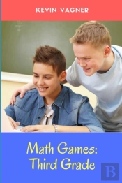 Math Games: Third Grade: Math   Logic Pu