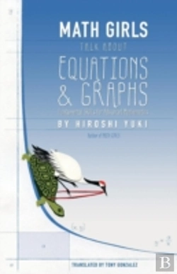 Bertrand.pt - Math Girls Talk About Equations & Graphs