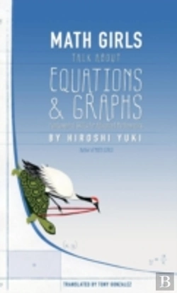 Bertrand.pt - Math Girls Talk About Equations & Graphs