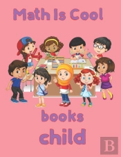 Math Is Cool Books For  Child