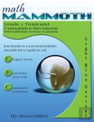 Math Mammoth Grade 1 Tests And Cumulative Revisions, International Version (Canada)