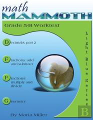 Math Mammoth Grade 5-B Worktext