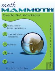 Math Mammoth Grade 6-A Worktext