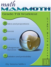 Math Mammoth Grade 7-B Worktext