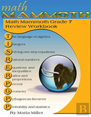 Math Mammoth Grade 7 Review Workbook