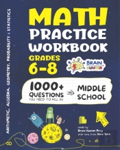 Math Practice Workbook Grades 6-8: 1000+