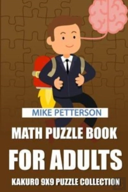 Bertrand.pt - Math Puzzle Book For Adults: Kakuro 9x9