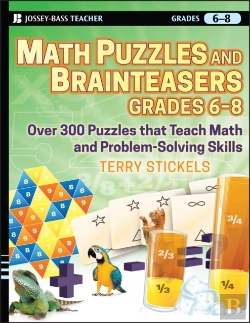 Bertrand.pt - Math Puzzles And Brainteasers, Grades 6-8