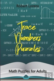 Math Puzzles For Adults: Trace Numbers P