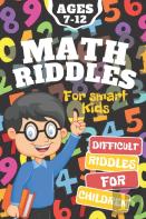 Math Riddles For Smart Kids, Difficult Games For Children Ages 7-12