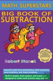 Math Superstars Big Book Of Subtraction, Library Hardcover Edition
