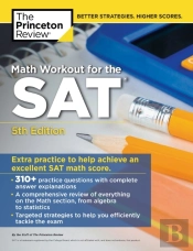Math Workout For The Sat, 5th Edition