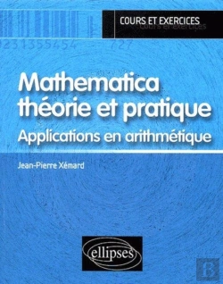 Bertrand.pt - Mathematica Théorie Et Pratique - Applications En Arithmétique