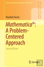 Mathematicaâ®: A Problem-Centered Approach