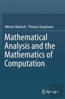 Mathematical Analysis And The Mathematics Of Computation