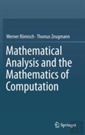 Mathematical Analysis And The Mathematics Of Computation