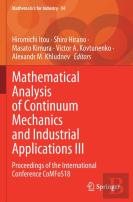 Mathematical Analysis Of Continuum Mechanics And Industrial Applications Iii