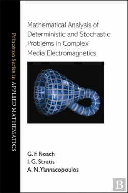 Bertrand.pt - Mathematical Analysis Of Deterministic And Stochastic Problems In Complex Media Electromagnetics