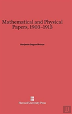 Bertrand.pt - Mathematical And Physical Papers, 1903-1913