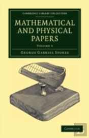 Mathematical And Physical Papers
