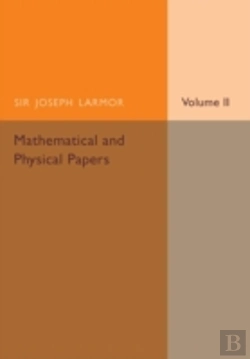 Bertrand.pt - Mathematical And Physical Papers: Volume 2