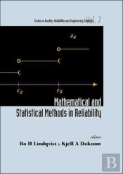 Mathematical And Statistical Methods In Reliability