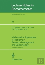 Mathematical Approaches To Problems In Resource Management And Epidemiology