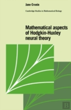 Bertrand.pt - Mathematical Aspects Of Hodgkin-Huxley Neural Theory