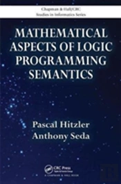 Mathematical Aspects Of Logic Programming Semantics
