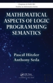 Mathematical Aspects Of Logic Programming Semantics