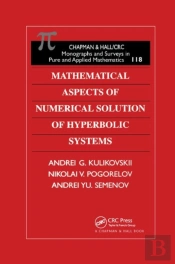 Mathematical Aspects Of Numerical Solution Of Hyperbolic Systems