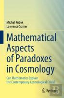 Mathematical Aspects Of Paradoxes In Cosmology