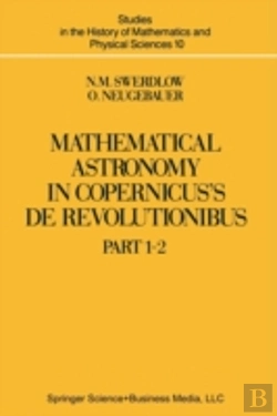 Bertrand.pt - Mathematical Astronomy In Copernicus' De Revolutionibus