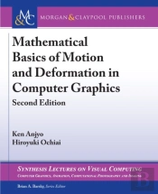 Mathematical Basics Of Motion And Deformation In Computer Graphics