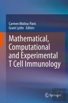 Mathematical, Computational And Experimental T Cell Immunology