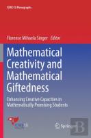 Mathematical Creativity And Mathematical Giftedness