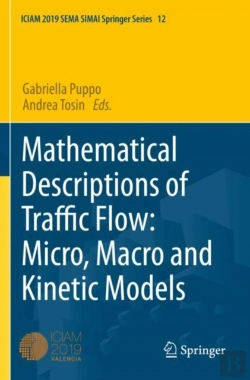 Bertrand.pt - Mathematical Descriptions Of Traffic Flow: Micro, Macro And Kinetic Models