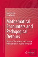 Mathematical Encounters And Pedagogical Detours