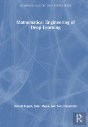 Mathematical Engineering Of Deep Learning