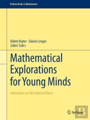 Mathematical Explorations For Young Minds
