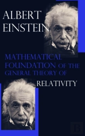 Mathematical Foundation Of The General T