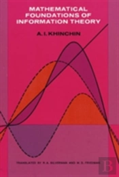 Mathematical Foundations Of Information Theory