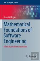Mathematical Foundations Of Software Engineering