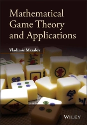 Mathematical Game Theory And Applications