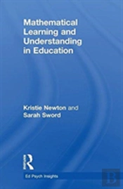 Mathematical Learning And Understanding In Education