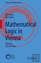 Mathematical Logic In Vienna