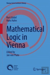 Mathematical Logic In Vienna