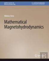 Mathematical Magnetohydrodynamics
